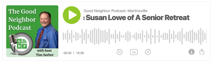 Episode #10 with Susan Lowe of A Senior Retreat